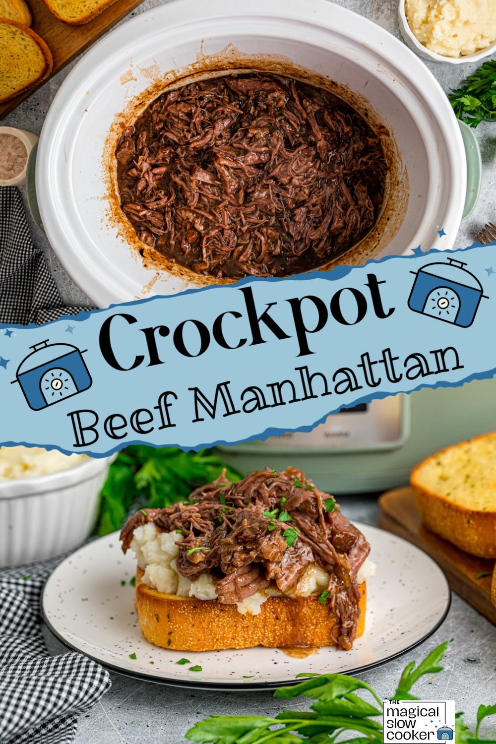 Two images of crockpot beef manhattan with title text overlay.