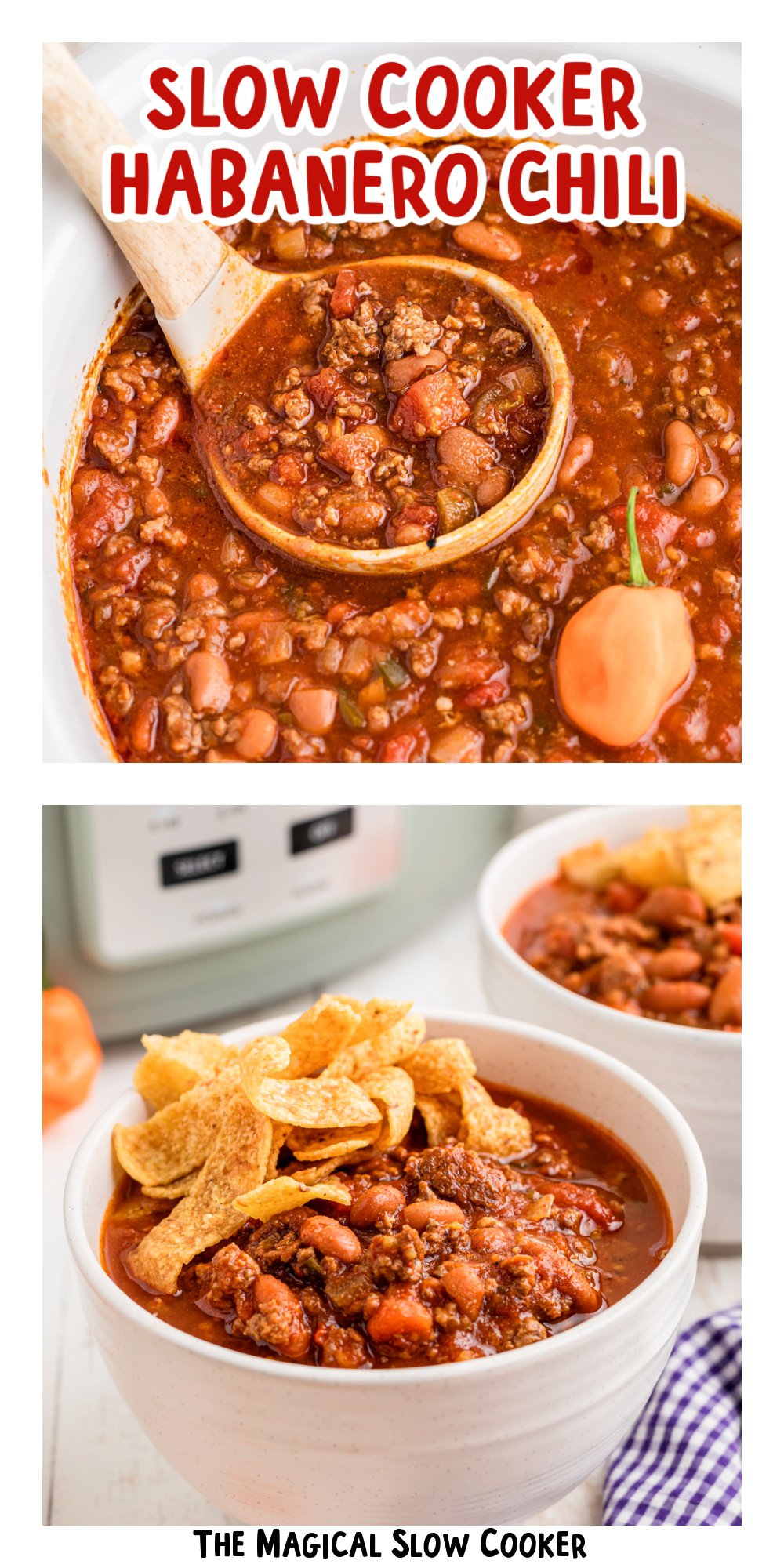 Two images of slow cooker habanero chili with text title overlay.