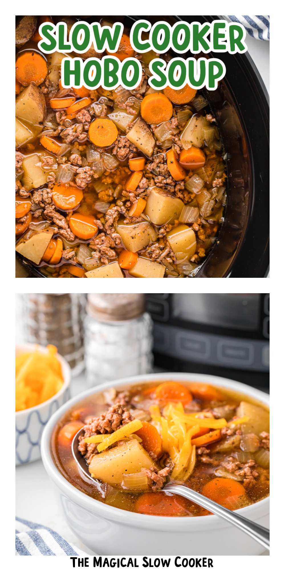 Two images of slow cooker hobo soup with text title overlay.