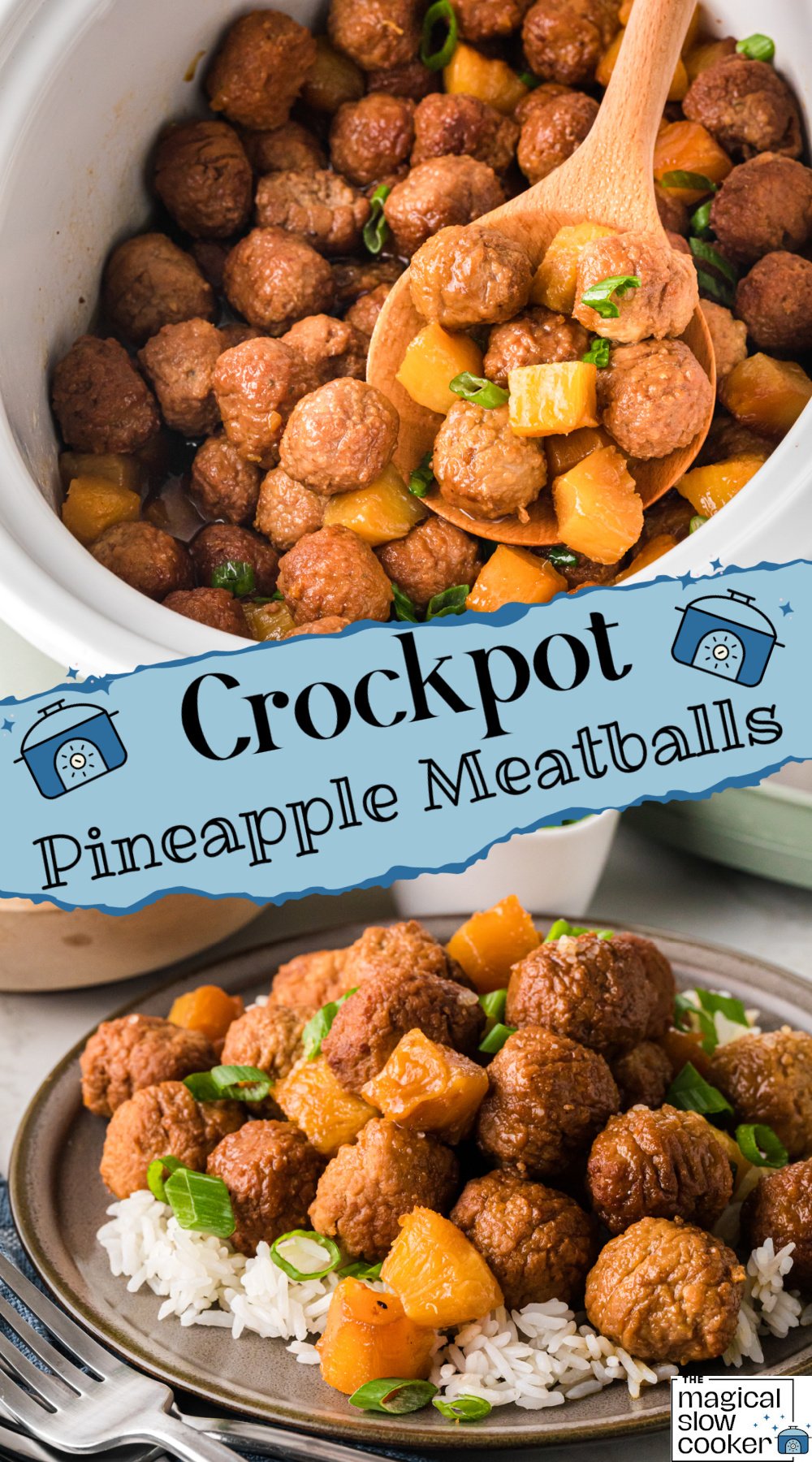 Two images of meatballs with pineapple and teriyaki sauce with title text overlay.