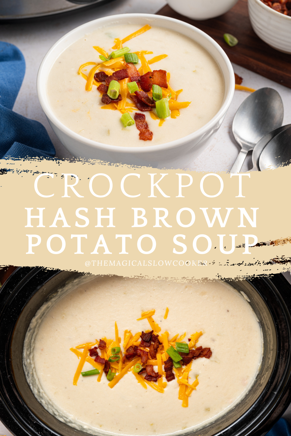 HASH BROWN potato soup in a bowl and in a crockpot.