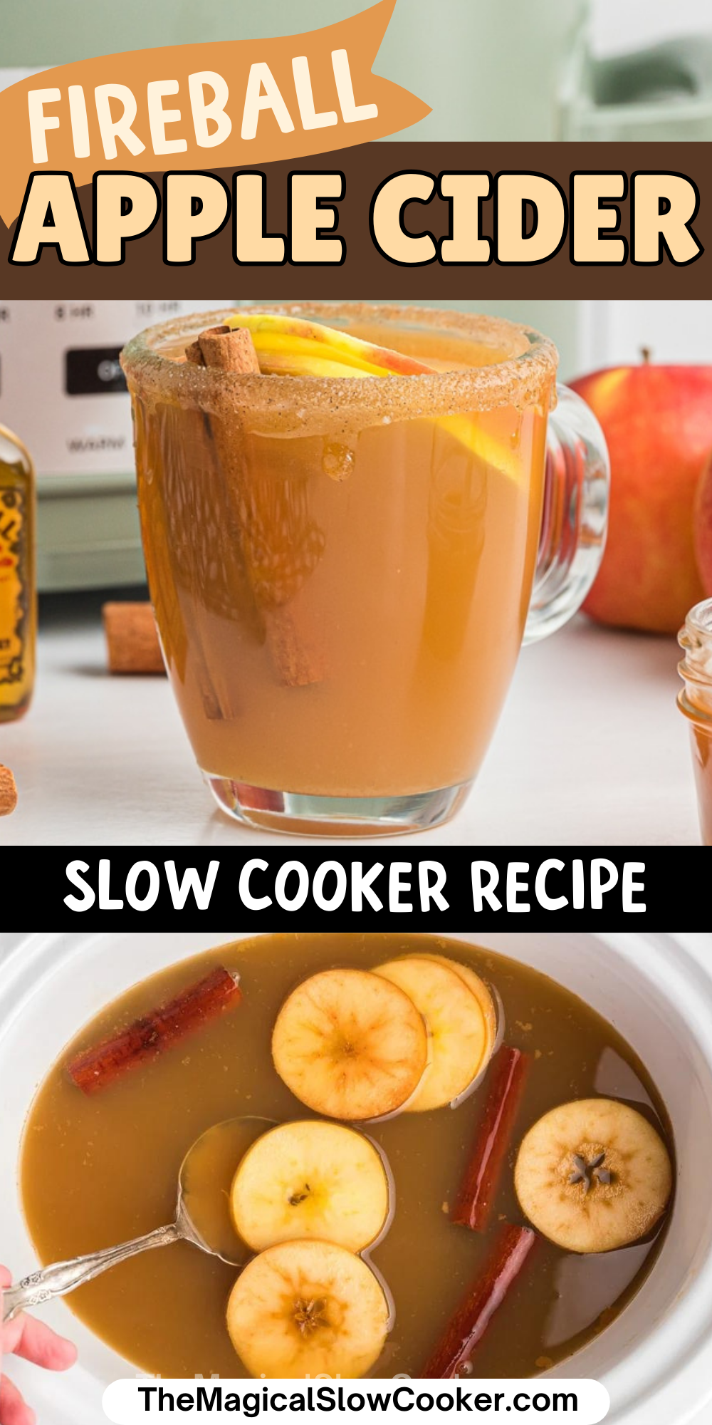 Fireball apple cider images with text overlay for pinterest.
