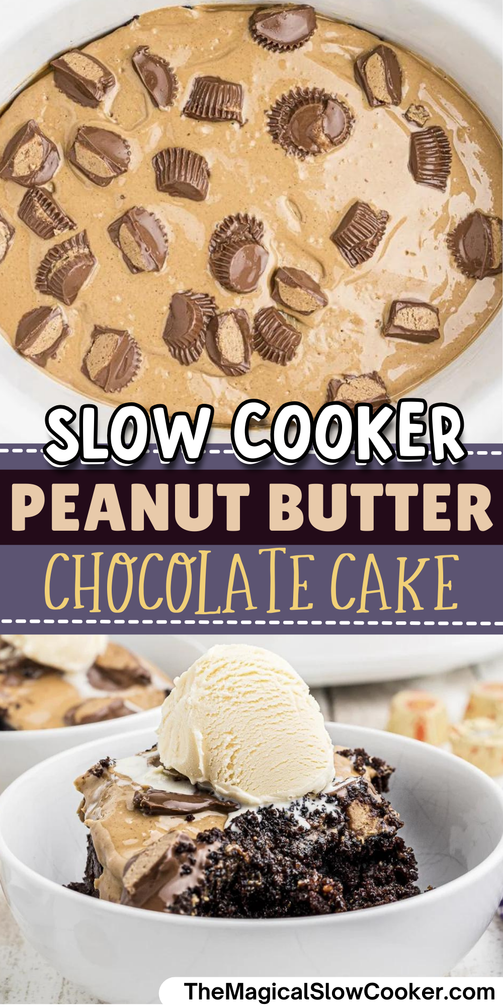Peanut butter chocolate cake images with text overlay for pinterest.